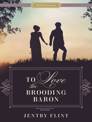 cover image of To Love the Brooding Baron